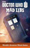 MAD LIBS DR WHO