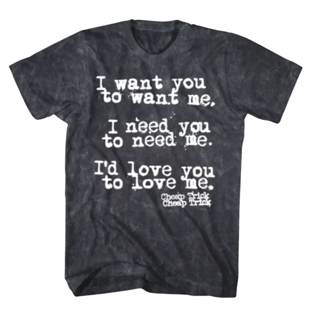 Cheap Trick: Want You to Want Me, Lyric Mineral Wash Shirt