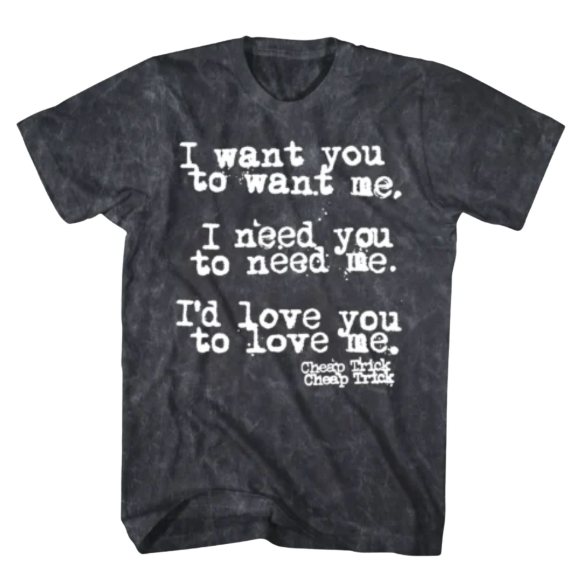 Cheap Trick: Want You to Want Me, Lyric Mineral Wash Shirt