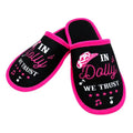 IN DOLLY WE TRUST SLIPPERS