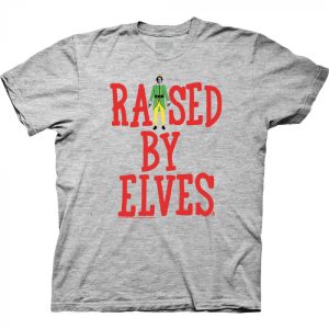 Raised by Elves Shirt