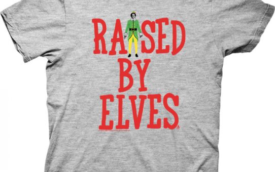 Elf Movie: Raised by Elves Shirt