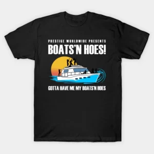 Step Brothers Boats and Hoes Shirt